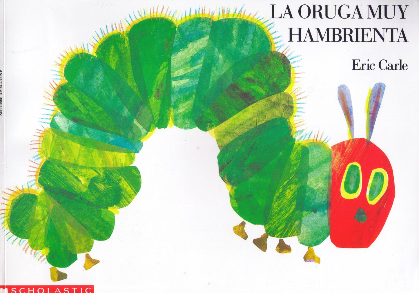 La Oruga Muy Hambrienta (Spanish Edition) by Carle, Eric
