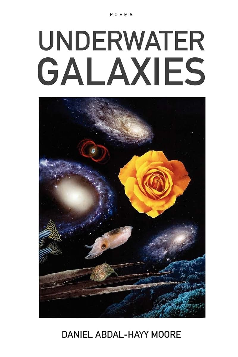 Underwater Galaxies: Poems