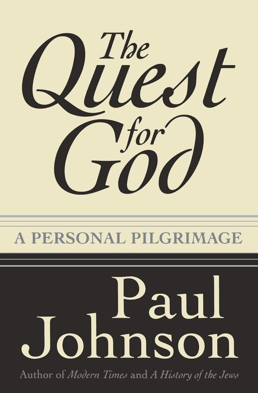 The Quest for God: A Personal Pilgrimage
