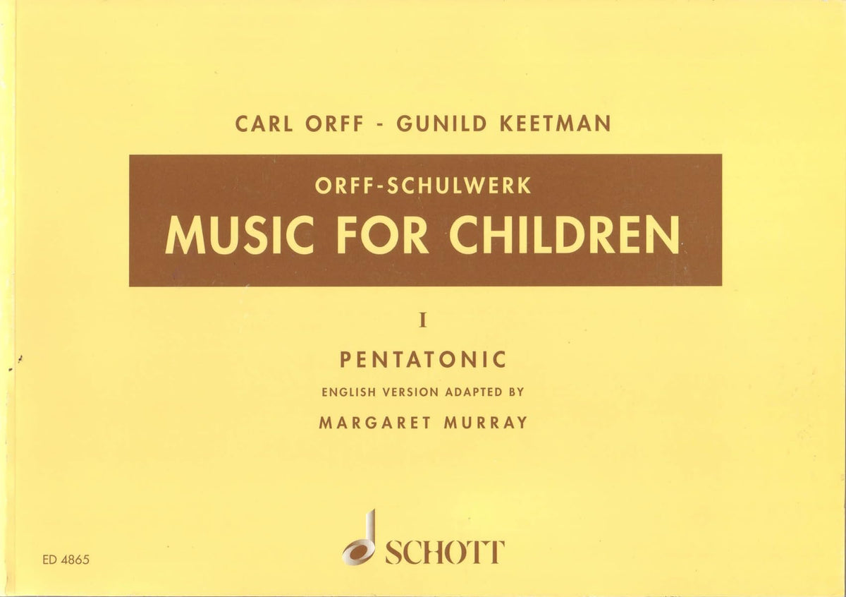 Music for Children: Volume 1: Pentatonic