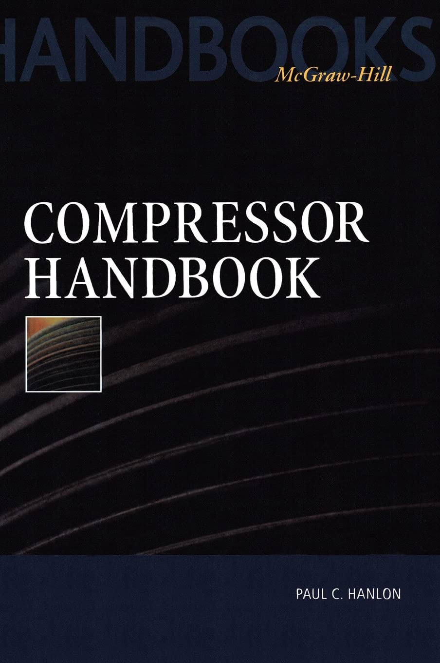Compressor Handbook (McGraw-Hill Handbooks)