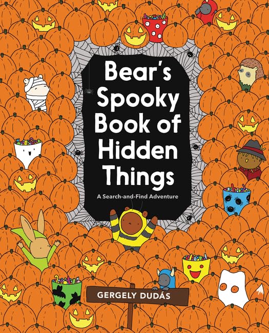 Bear's Spooky Book of Hidden Things: Halloween Seek-and-Find (Search and Find Adventure)