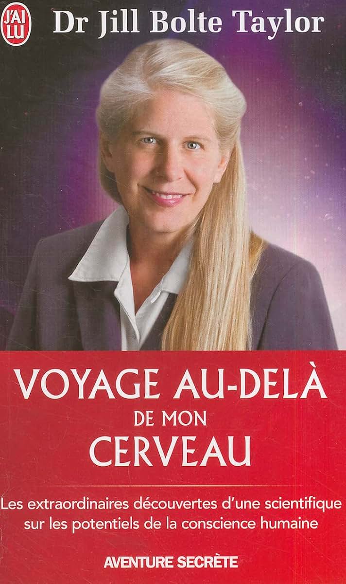 Voyage Au-Dela de Mon Cerveau (Aventure Secrete) (French Edition)