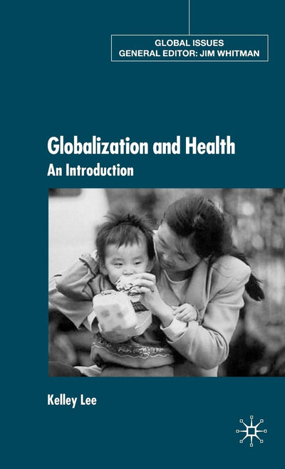 Globalization and Health: An Introduction