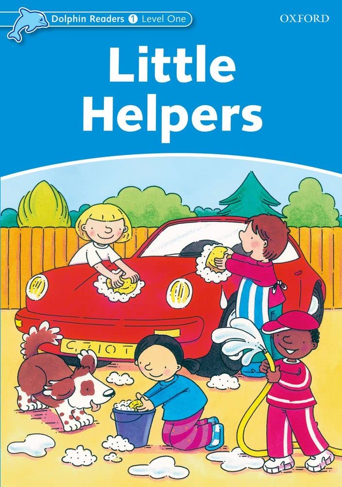 Dolphin Readers: Level 1: 275-Word VocabularyLittle Helpers