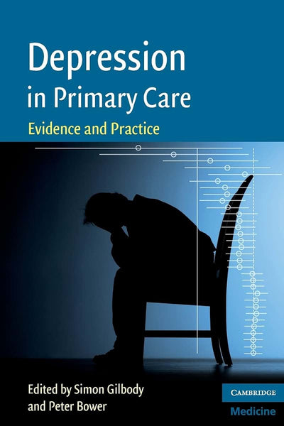 Depression in Primary Care: Evidence and Practice