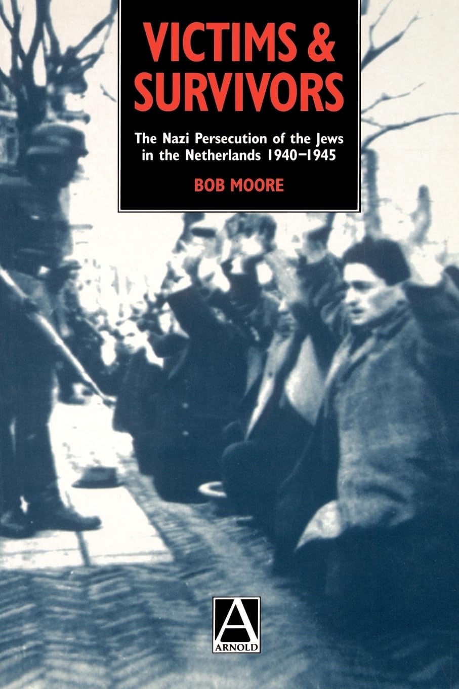 Victims and Survivors: The Nazi Persecution of the Jews in t