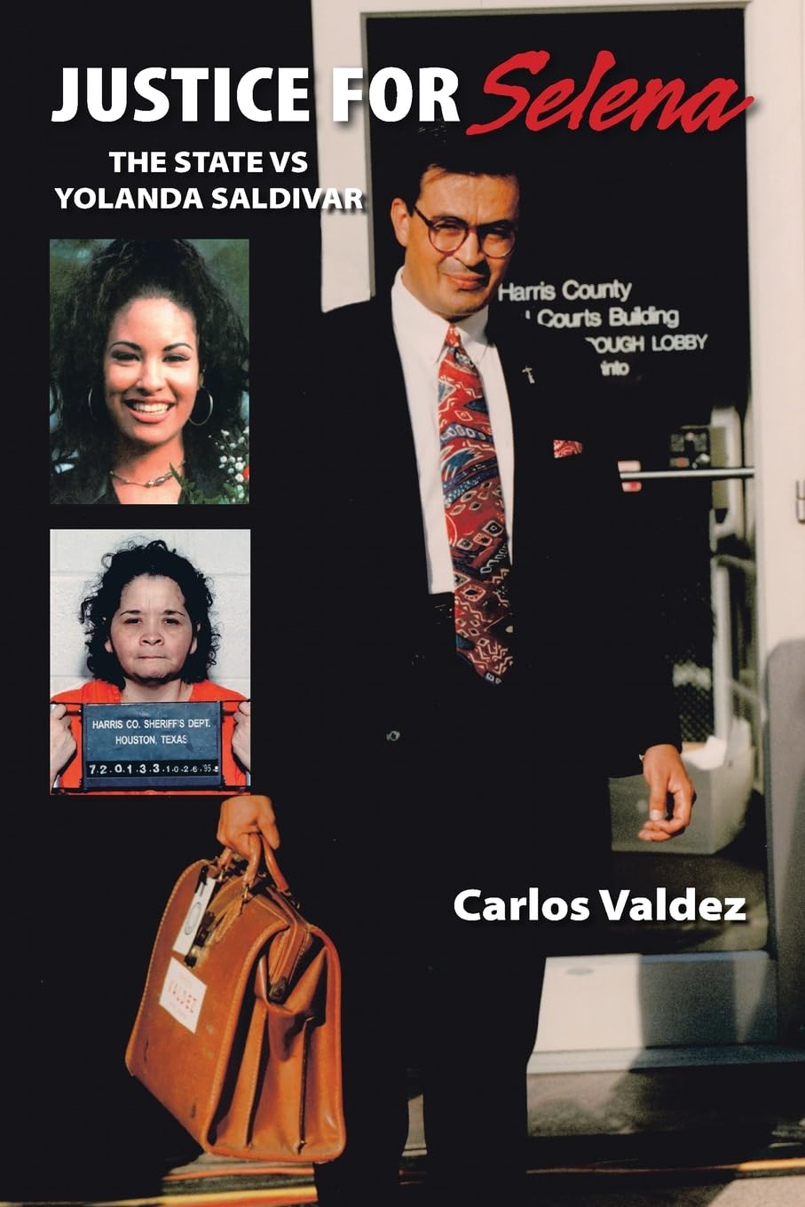 Justice for Selena: The State Vs Yolanda Saldivar