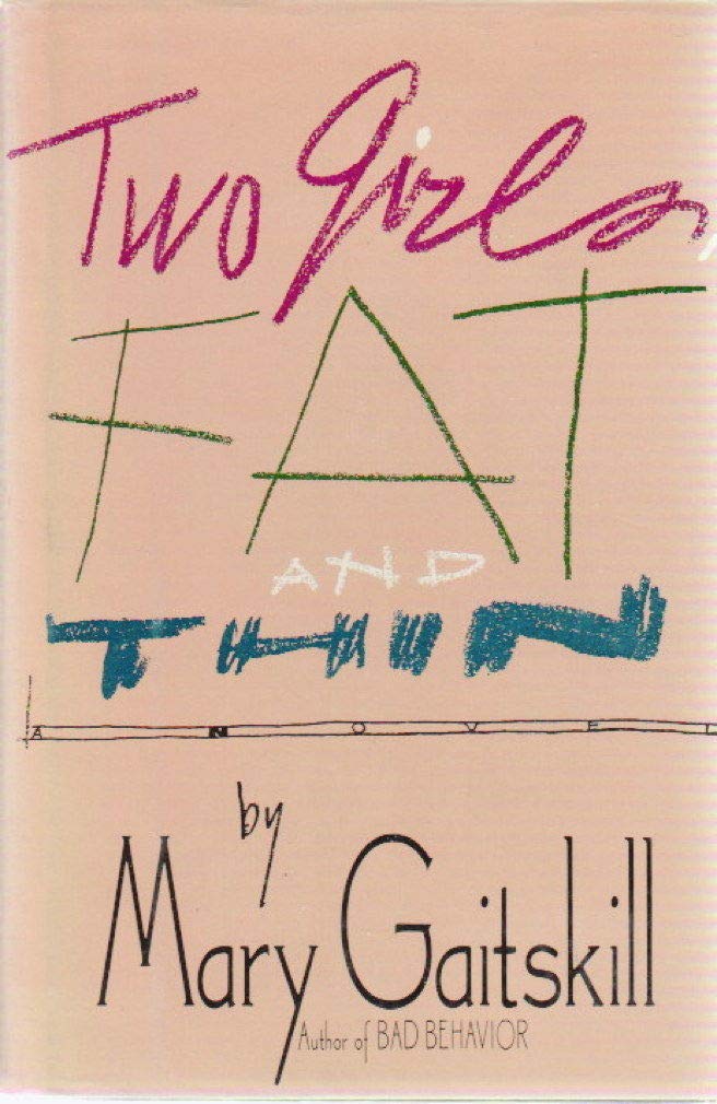 Two Girls, Fat and Thin
