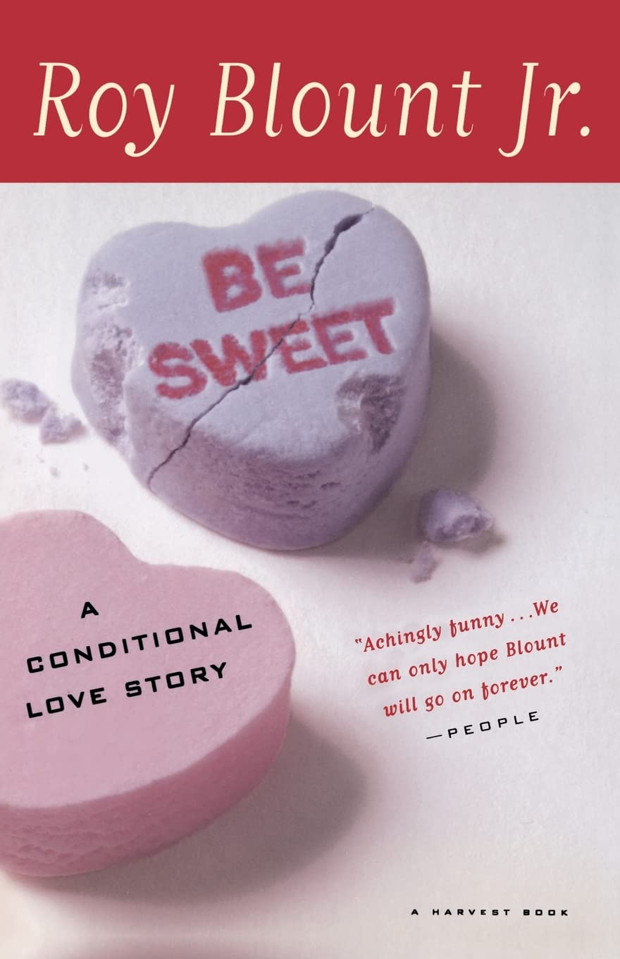 Be Sweet: A Conditional Love Story