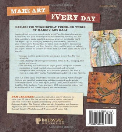 Art at the Speed of Life: motivation + inspiration for making mixed-media art every day