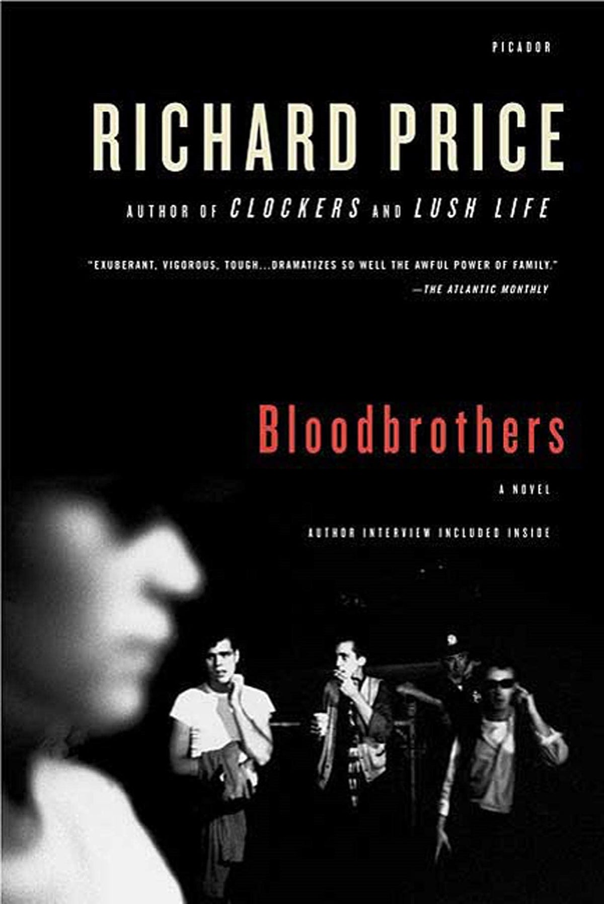 Bloodbrothers: A Novel