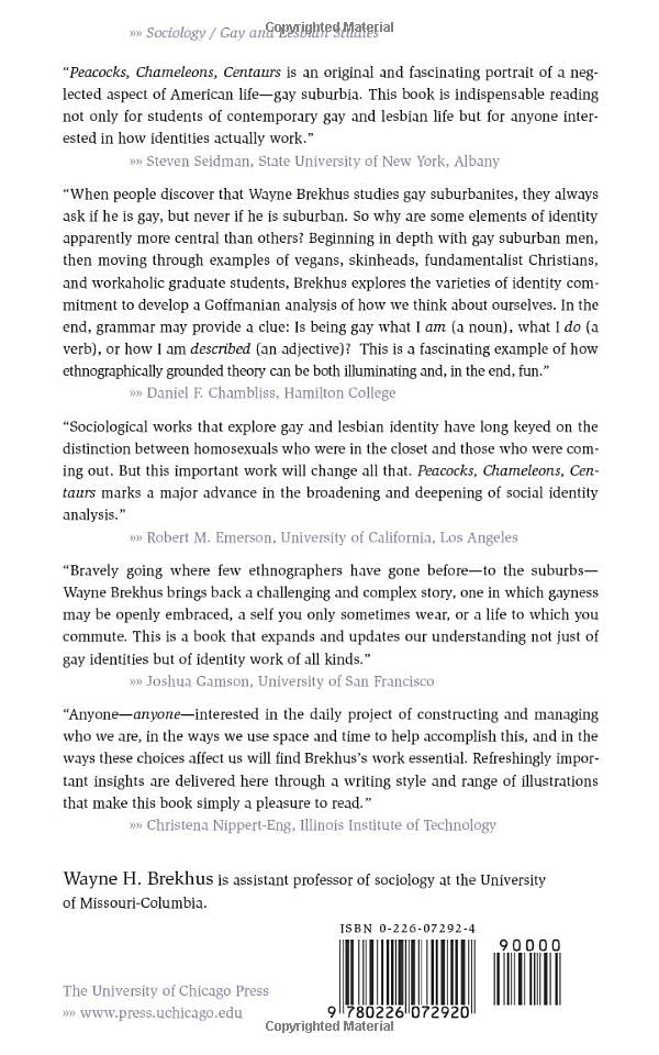 Peacocks, Chameleons, Centaurs: Gay Suburbia and the Grammar of Social Identity