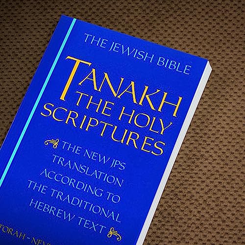 JPS TANAKH: The Holy Scriptures (blue): The New JPS Translation according to the Traditional Hebrew Text
