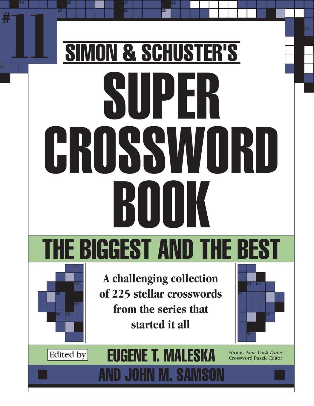 Simon & Schuster Super Crossword Puzzle Book #11 (11) (S&S Super Crossword Puzzles)