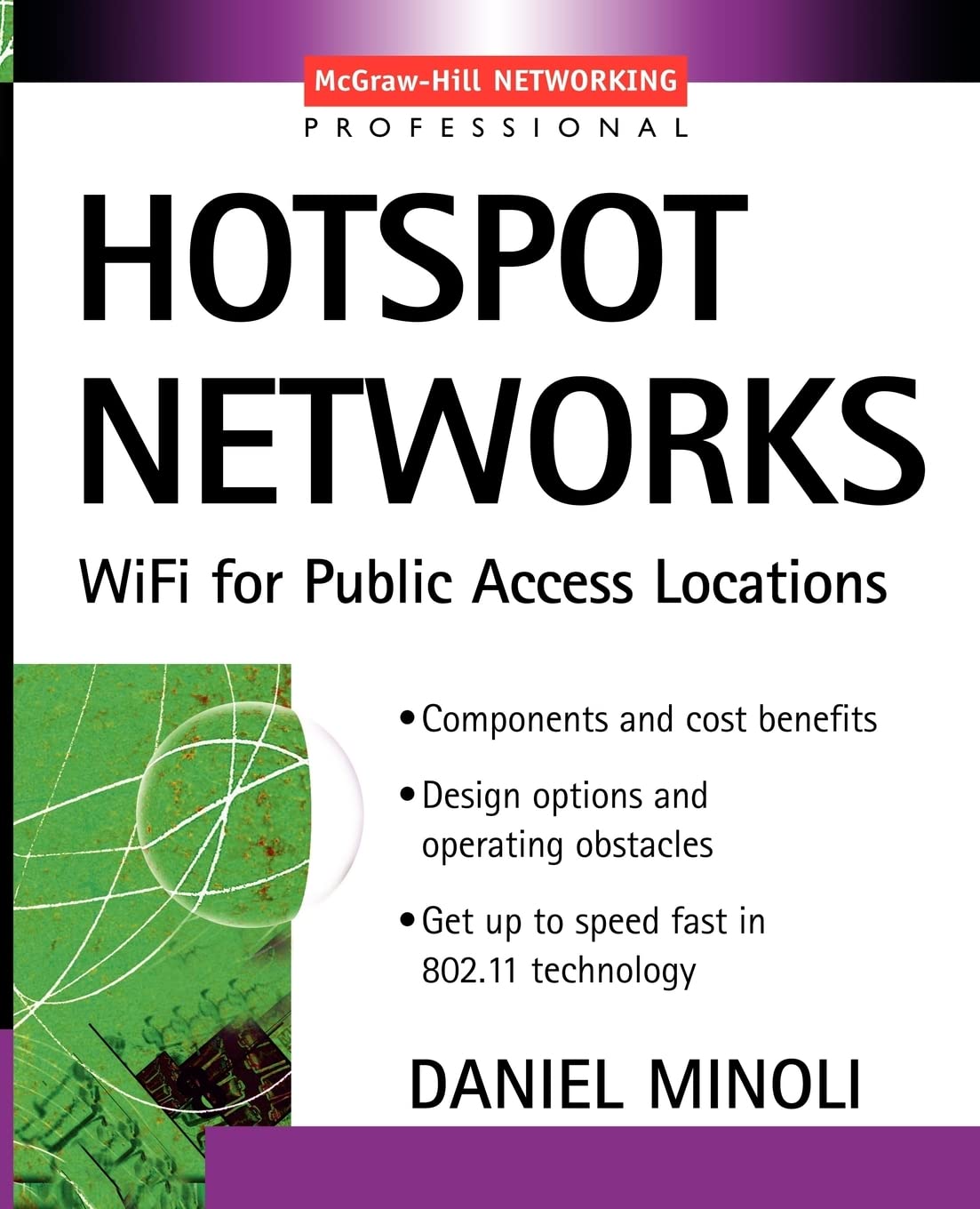 Hotspot Networks : WiFi for Public Access Locations (Professional Telecom)