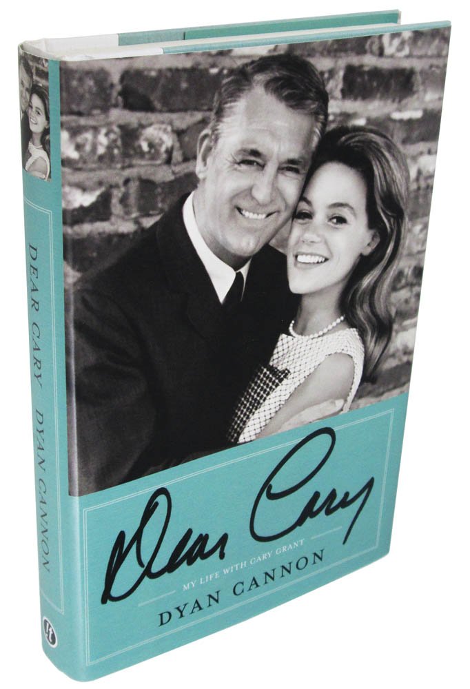 Dear Cary: My Life with Cary Grant by Cannon, Dyan