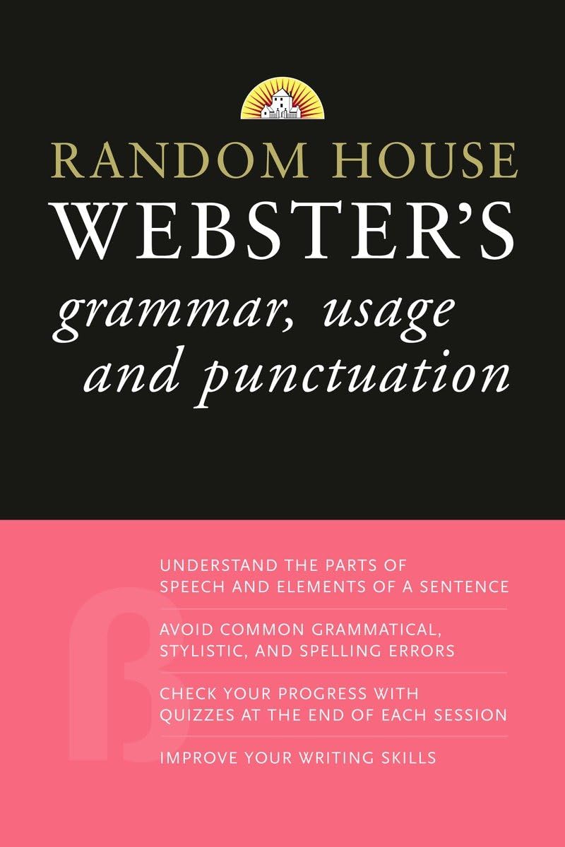 Random House Webster's Grammar, Usage, and Punctuation