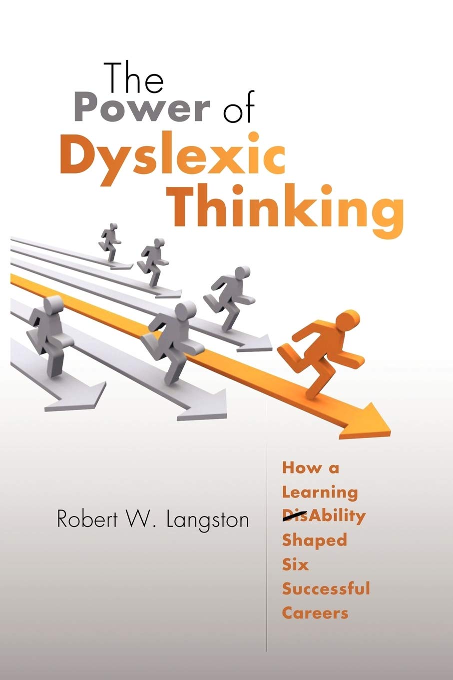 The Power of Dyslexic Thinking