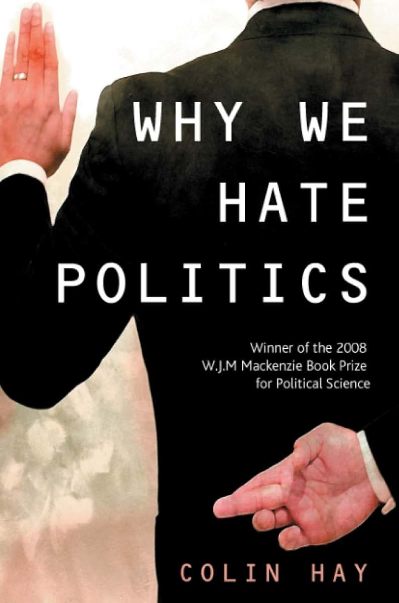 Why We Hate Politics