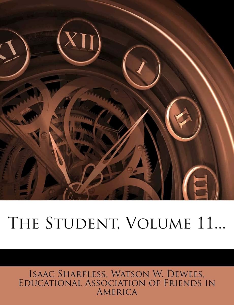 The Student, Volume 11...
