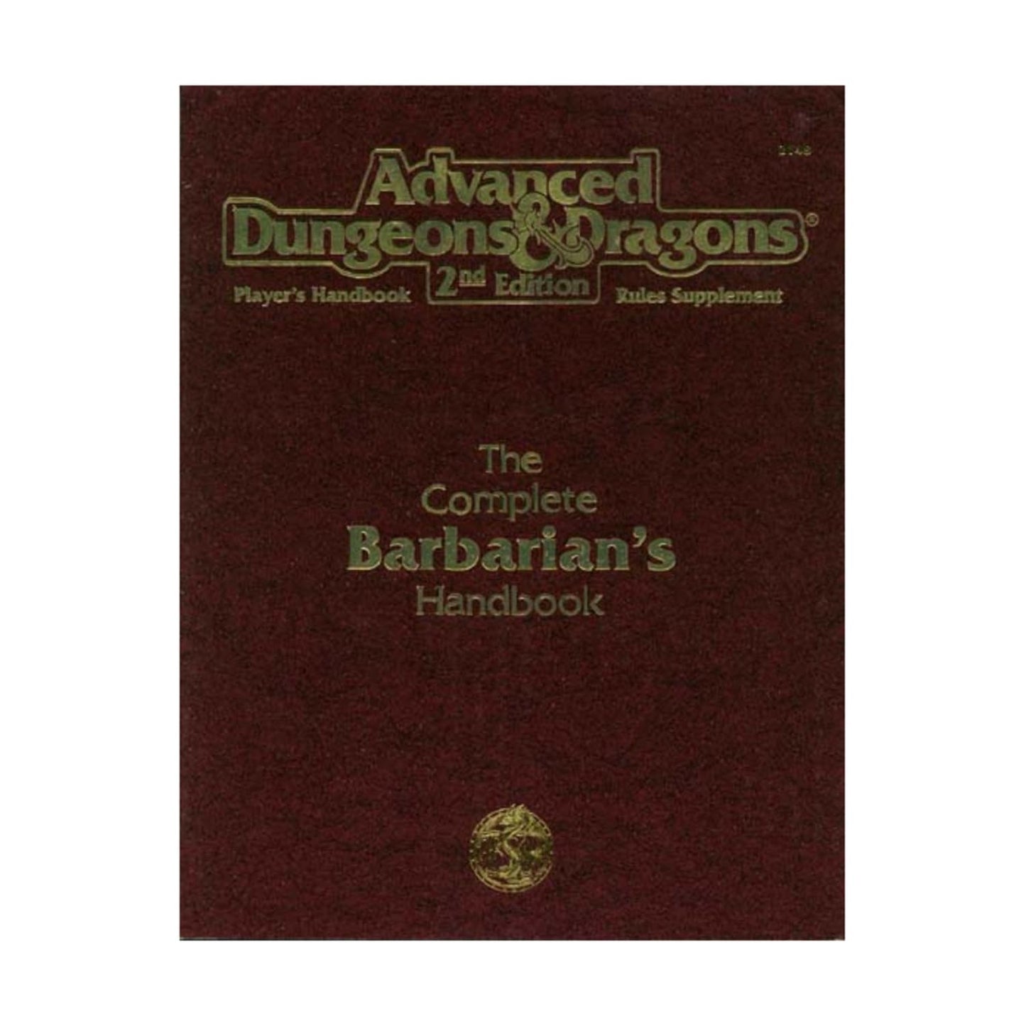 Complete Barbarian's Handbook 2nd Ed. Player's Handbook Rules Supplement