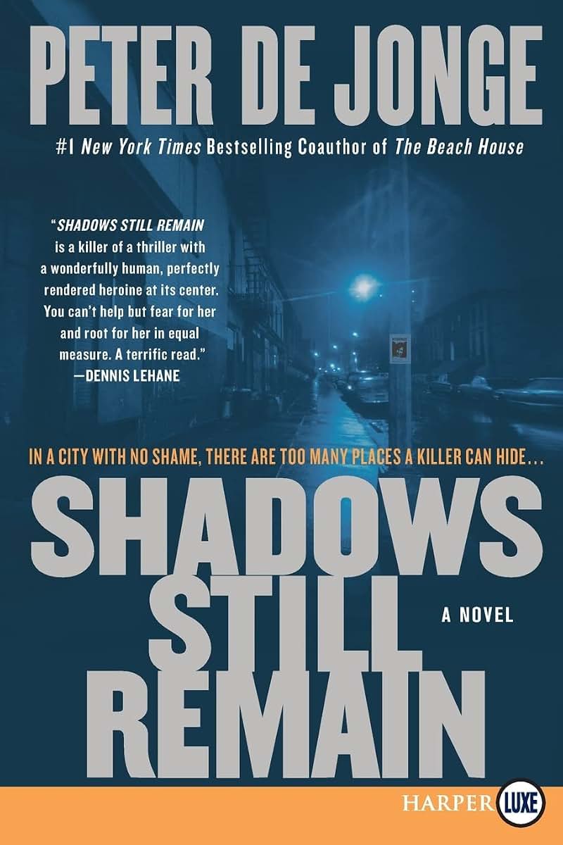 Shadows Still Remain: A Novel (Darlene O'Hara Series, 1)