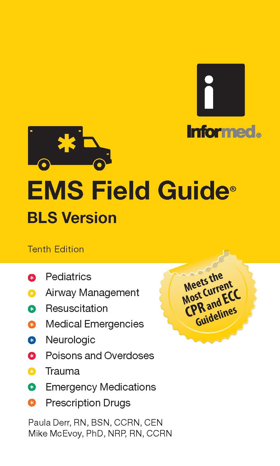 EMS Field Guide BLS Version (Informed)