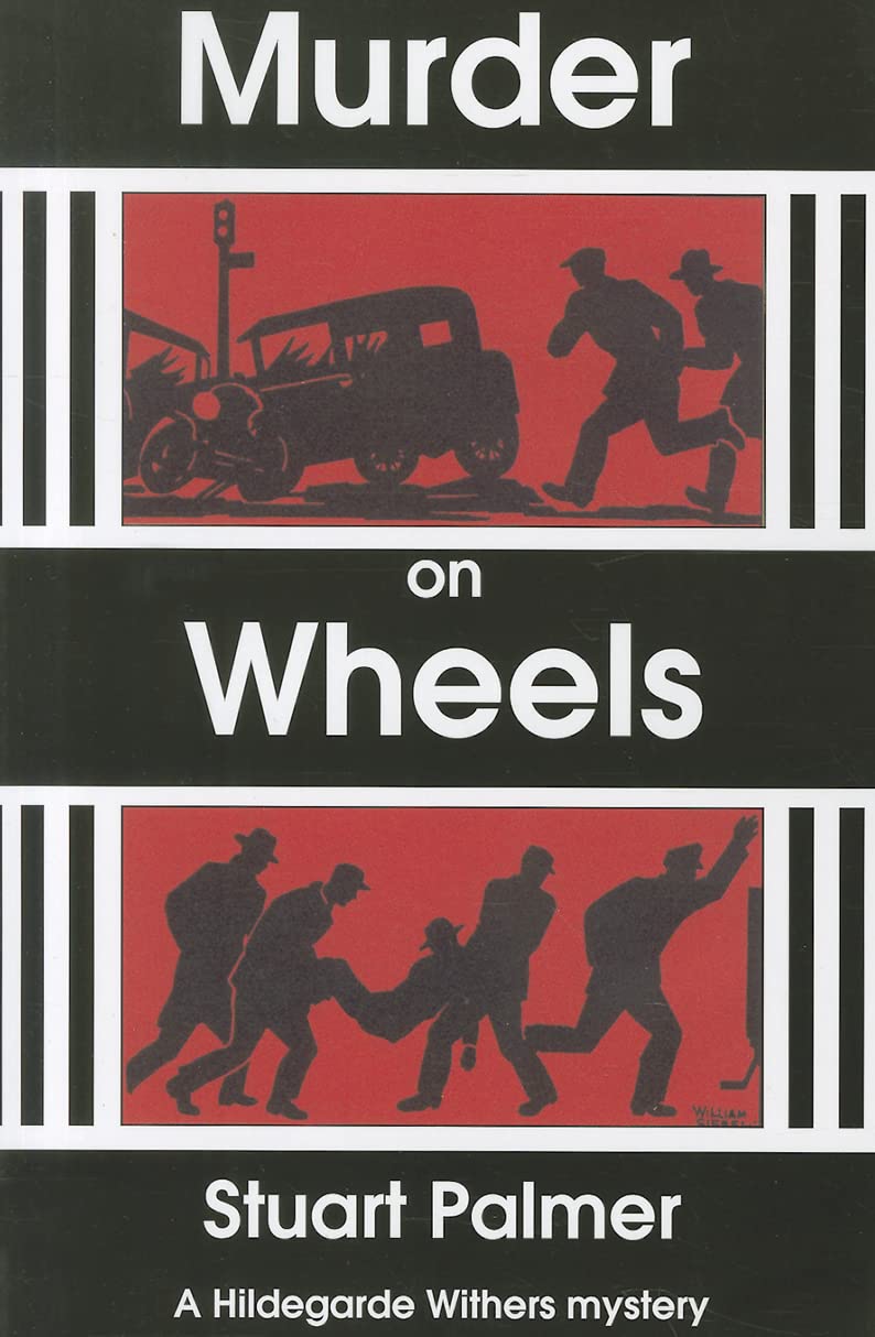 Murder on Wheels (Hildegarde Withers Mysteries) by Stuart Pa