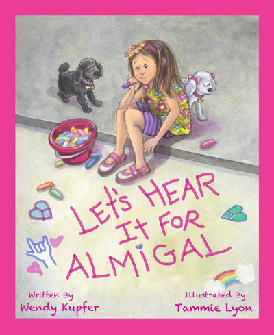 Let's Hear It for Almigal