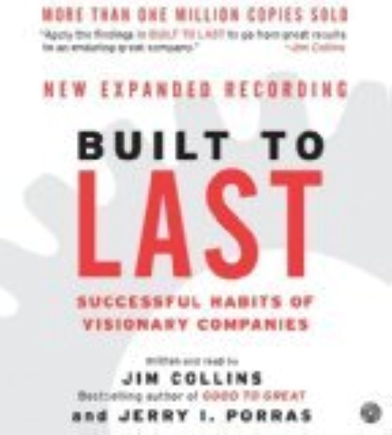 Built to Last CD: Successful Habits of Visionary Companies (Good to Great, 2)