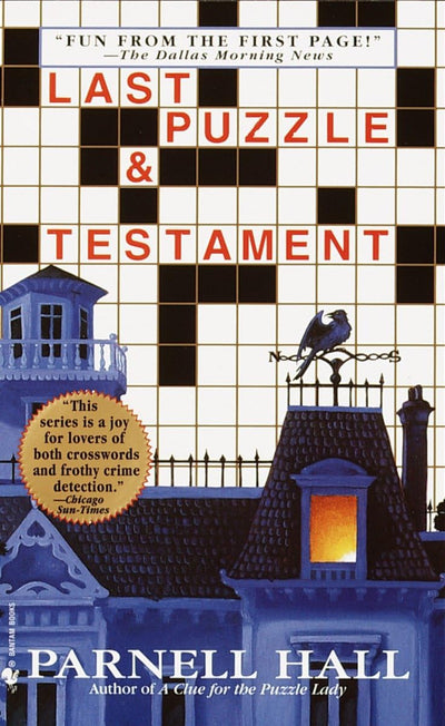 Last Puzzle & Testament (The Puzzle Lady Mysteries) by Hall,