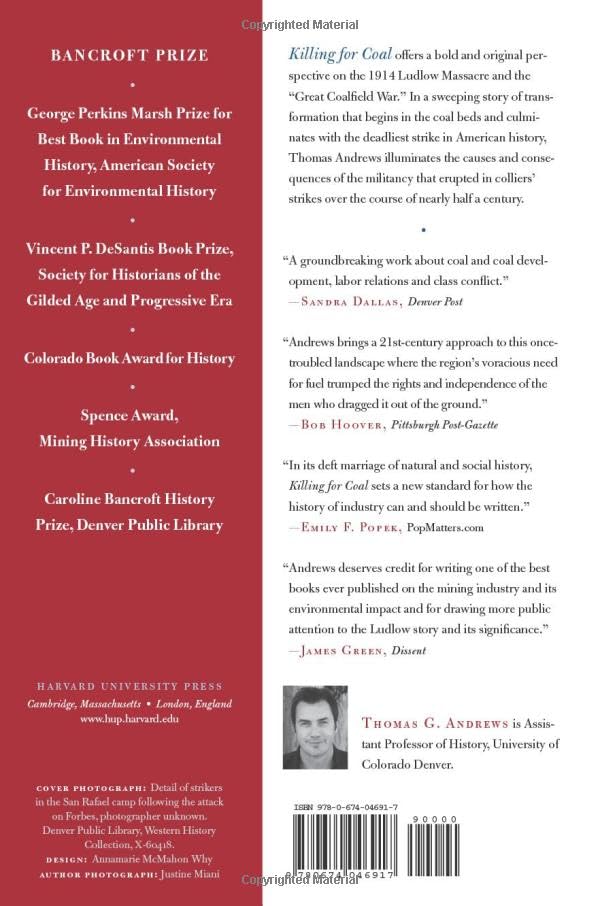 Killing for Coal: Americas Deadliest Labor War — back cover