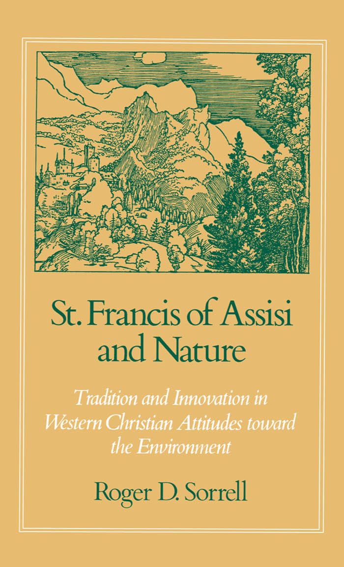 St. Francis of Assisi and Nature: Tradition and Innovation in