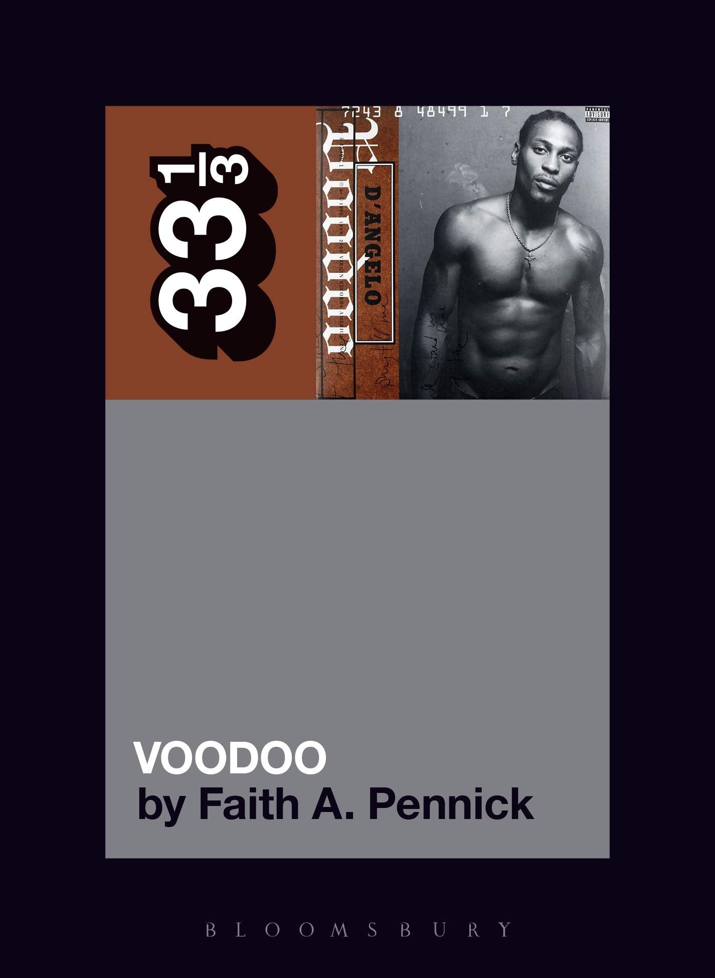 DAngelos Voodoo (33 1/3, 144) by Pennick, Faith A.