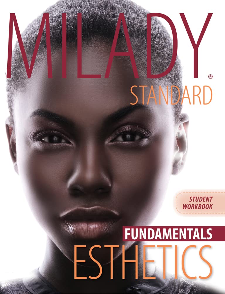 Workbook for Milady Standard Esthetics: Fundamentals by Mila