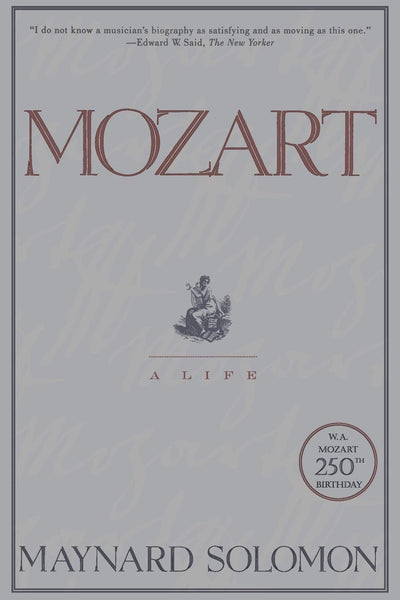 Mozart: A Life by Solomon, Maynard