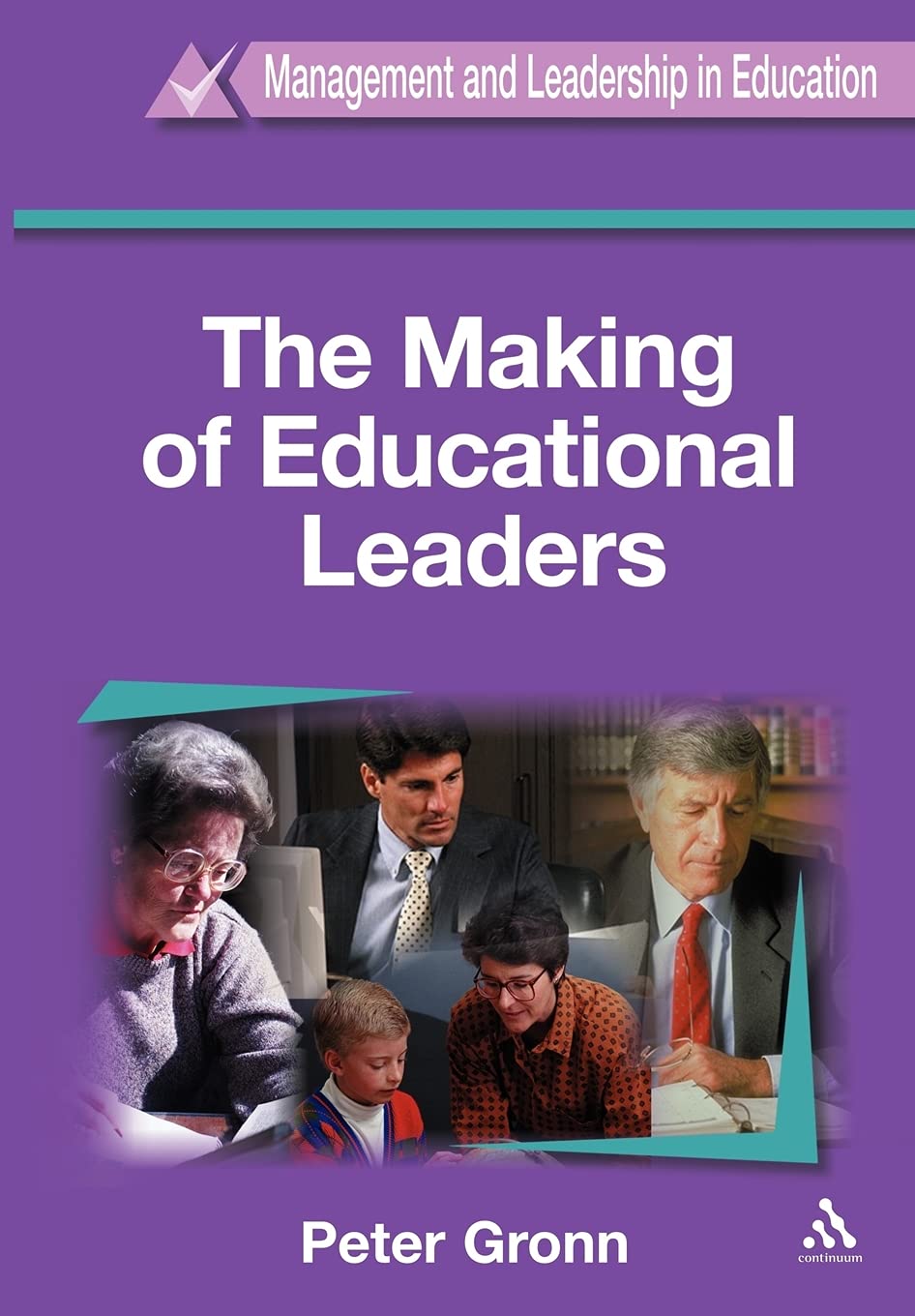 Making of Educational Leaders (Management and Leadership in Education)