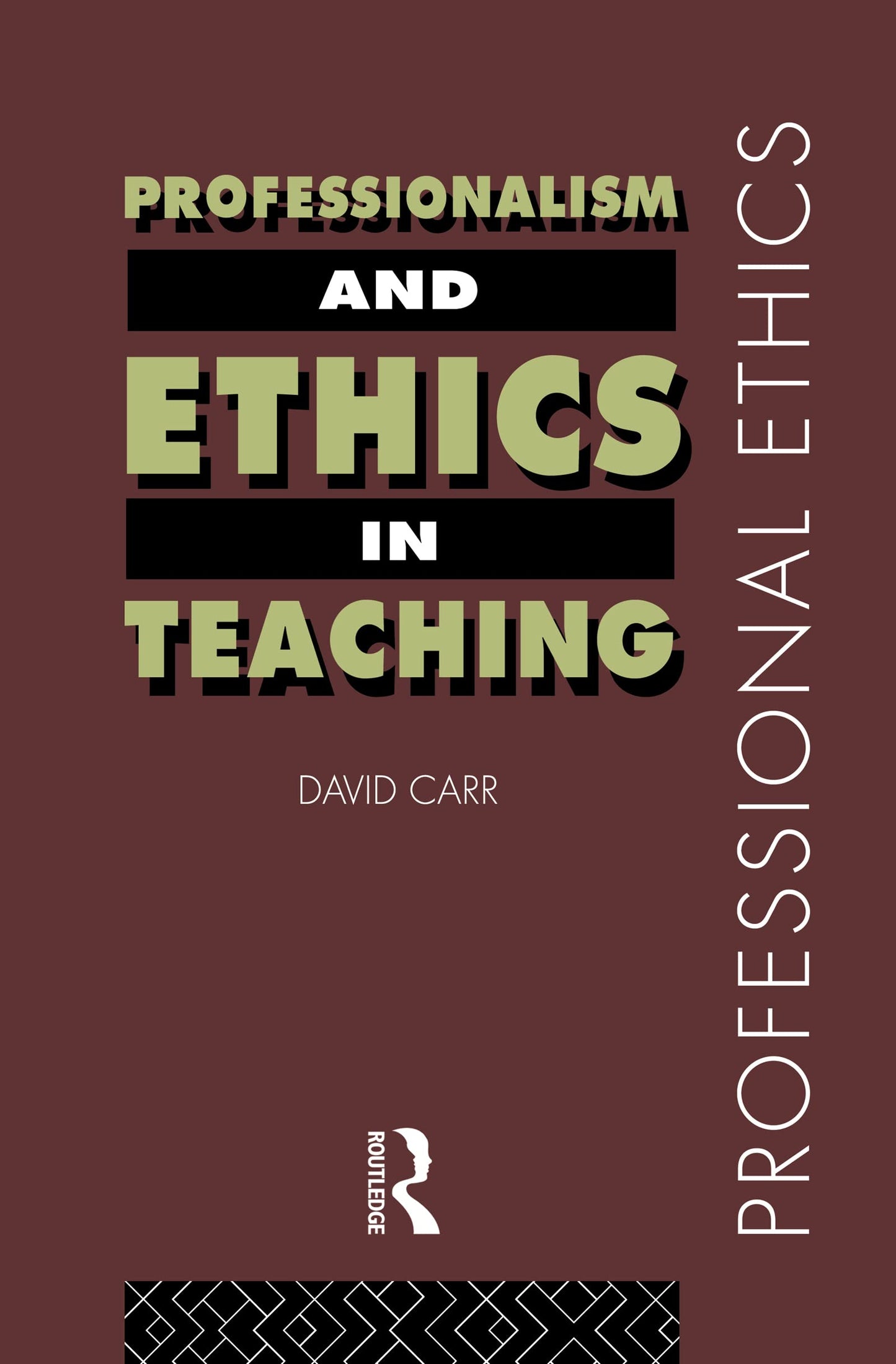 Professionalism and Ethics in Teaching (Professional Ethics)
