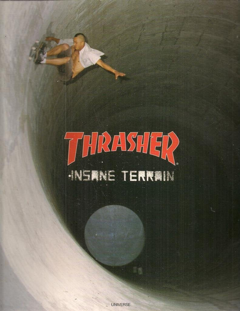 Thrasher: Insane Terrain
