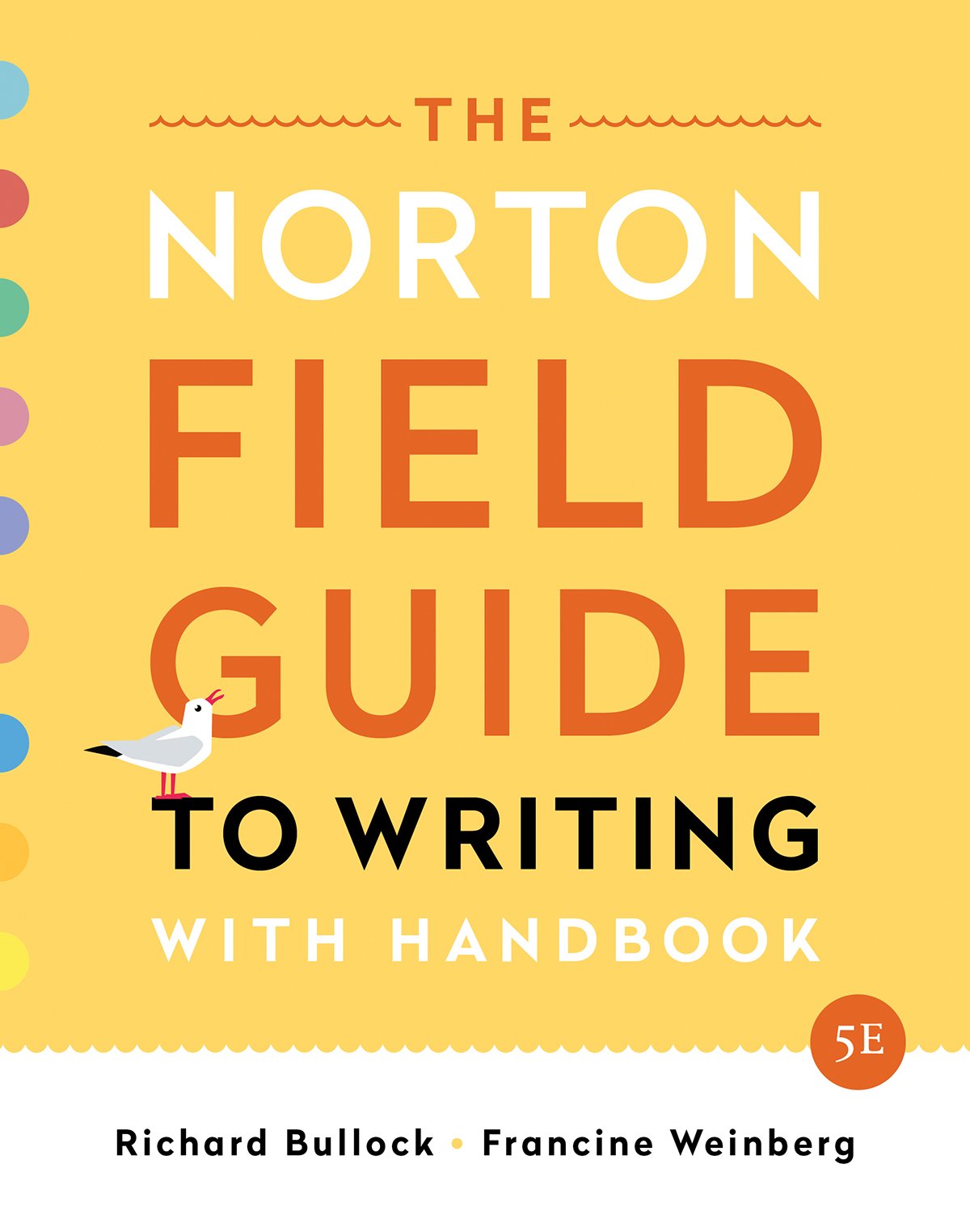 The Norton Field Guide to Writing: with Handbook