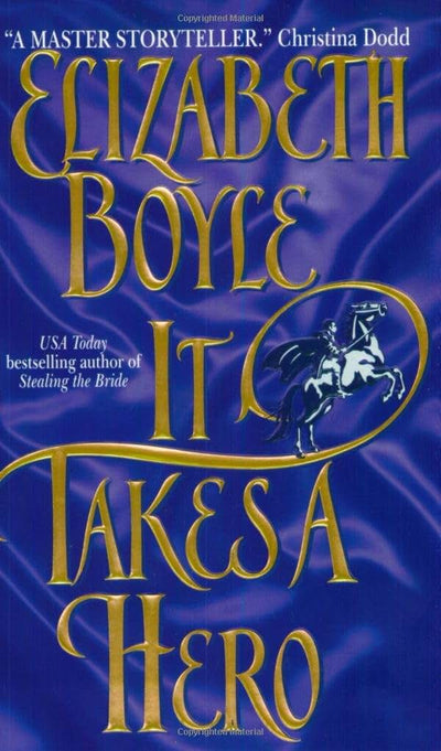 It Takes a Hero (Avon Romantic Treasure Avon Historical Romance)