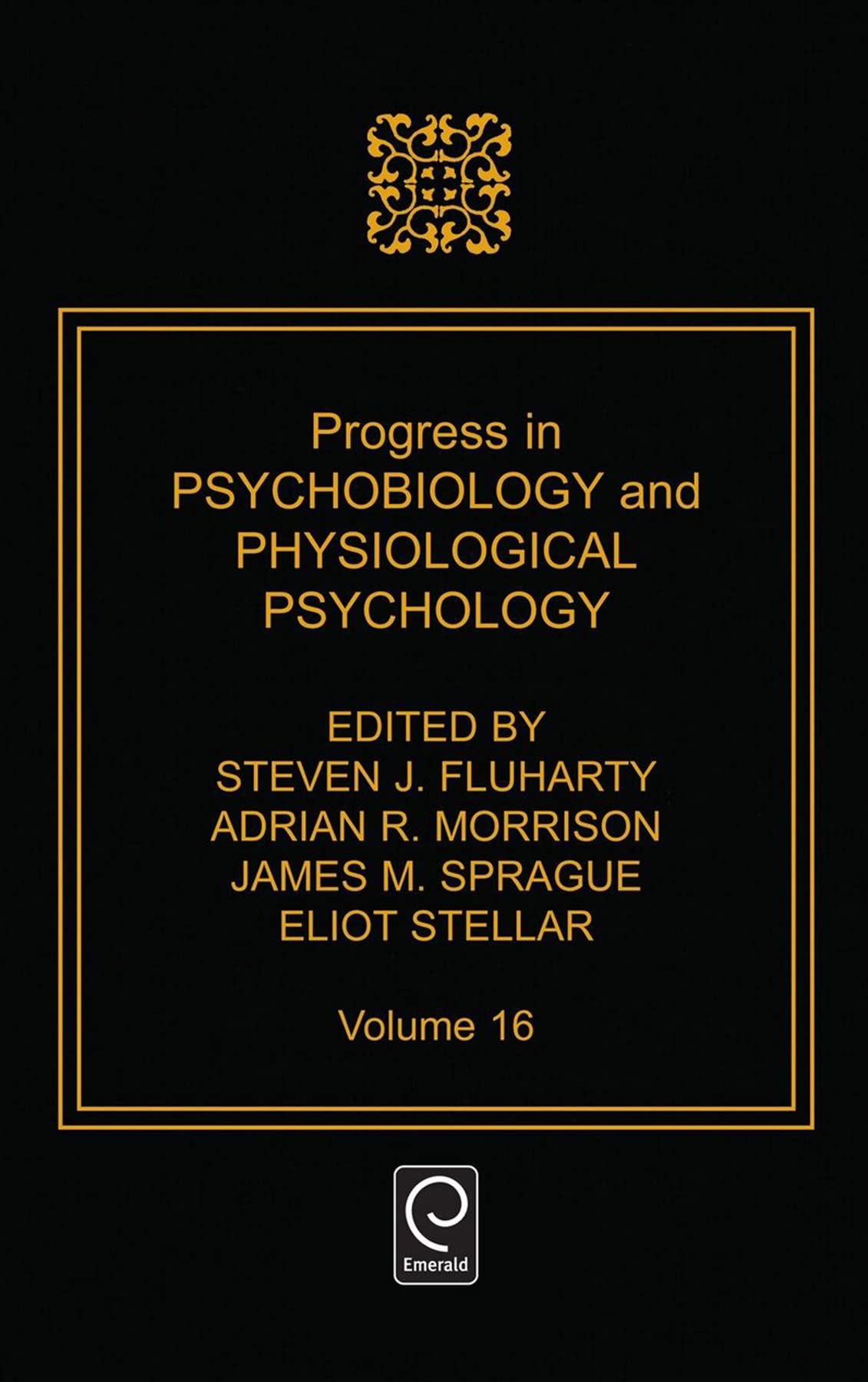 Prog Psychobiology & Physiological Psychology
