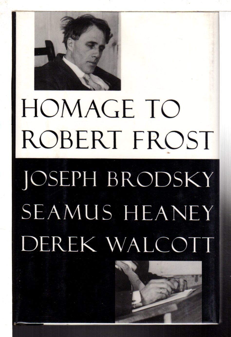 Homage to Robert Frost by Brodsky, Joseph
