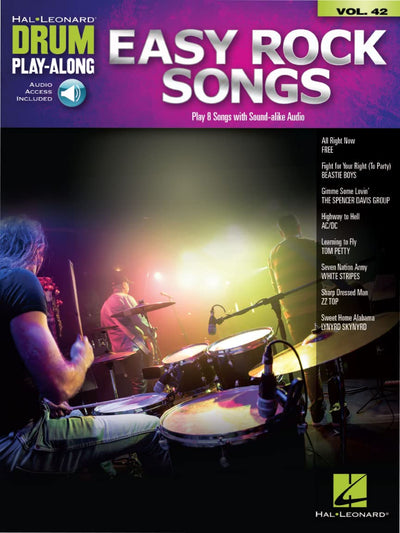 Easy Rock Songs - Drum Play Along Volume 42 Drum Sheet Music Songbook with Online Audio Tracks Rock Percussion Practice Book for Beginners and Intermediate Players Drumming Study Guide