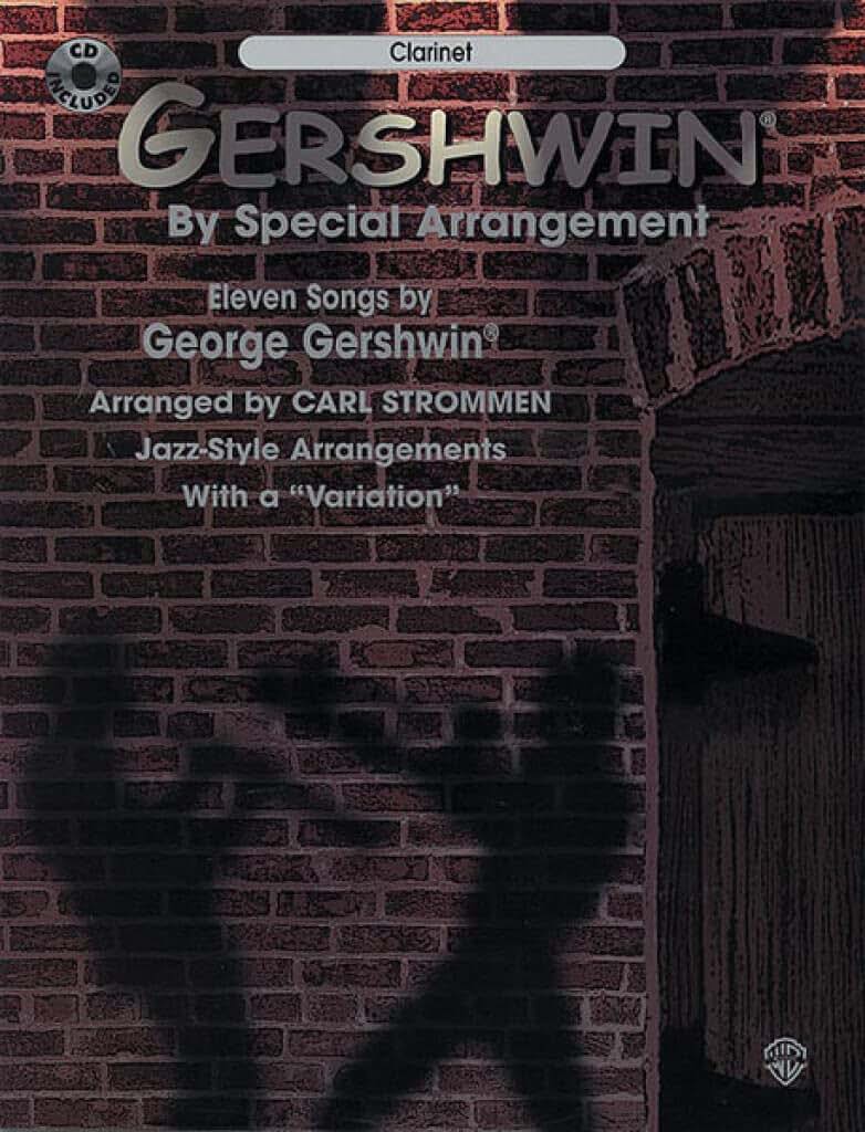 Gershwin by Special Arrangement (Jazz-Style Arrangements with a Variation")": Clarinet, Book & CD