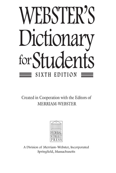 Webster's Dictionary for Students, Sixth Edition - Newest Edition
