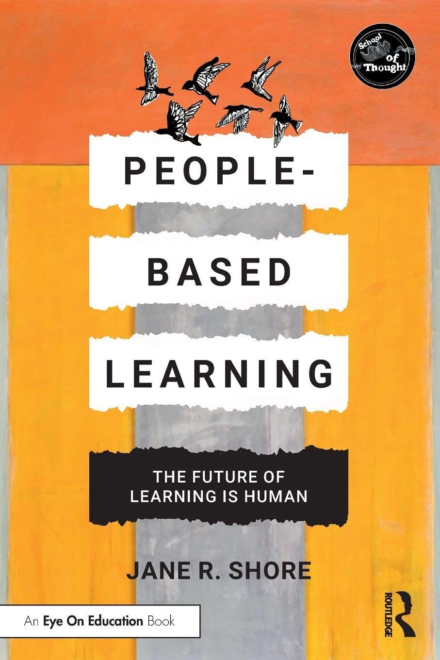 People-Based Learning: The Future of Learning is Human