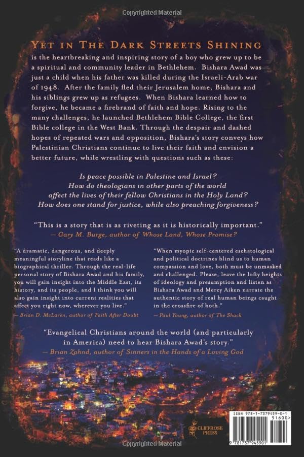 Yet in the Dark Streets Shining: A Palestinian Story of Hope and Resilience in Bethlehem