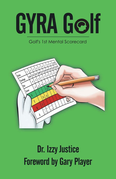 GYRA Golf: Golf's 1st Mental Scorecard